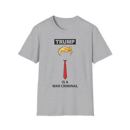 Graphic T-Shirt — 'Trump Is a War Criminal' Political Protest Tee