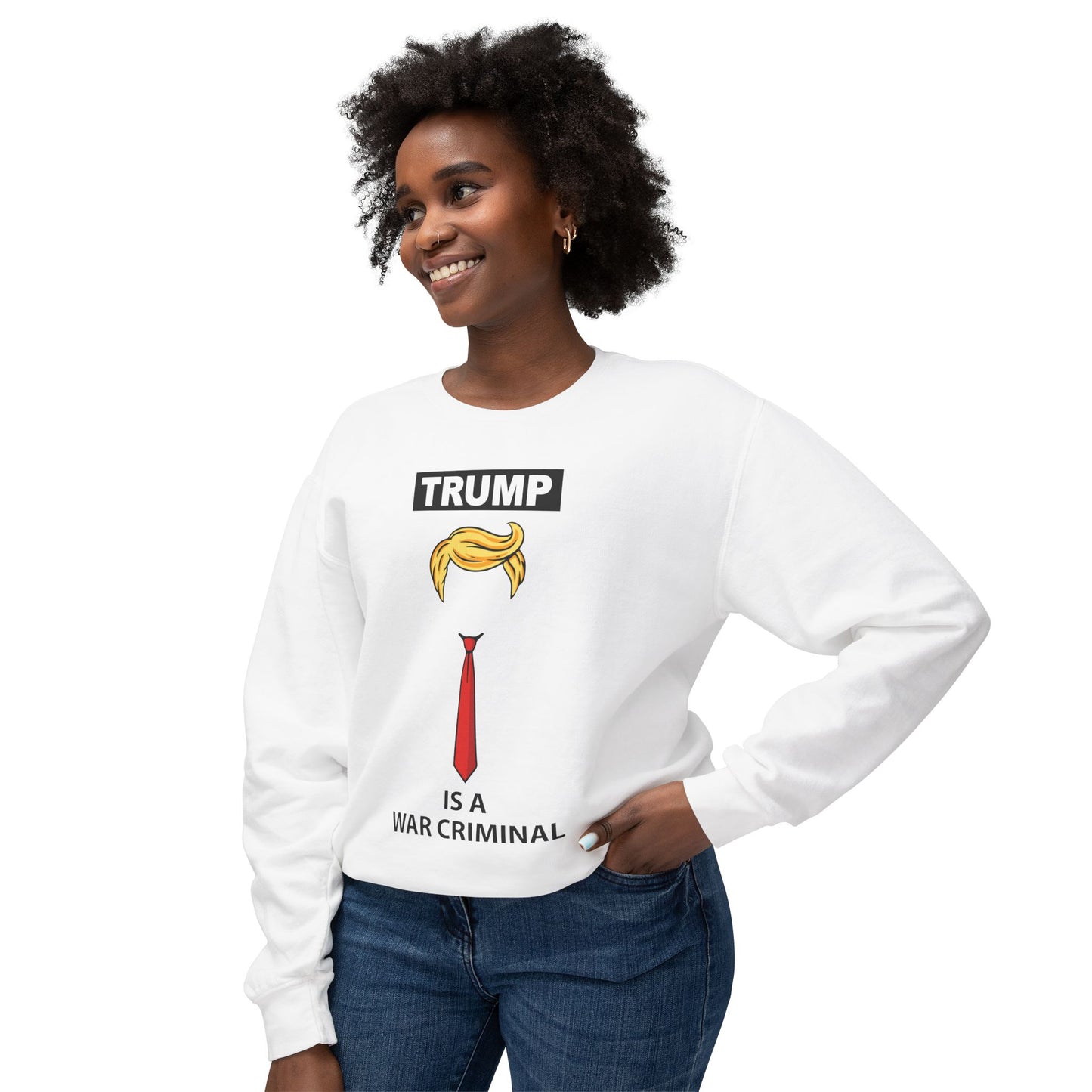Political Statement Sweatshirt — “Trump Is a War Criminal” Graphic Crewneck
