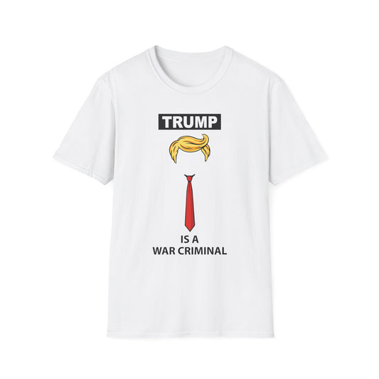Graphic T-Shirt — 'Trump Is a War Criminal' Political Protest Tee